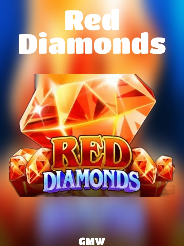 Red Diamonds slot GMW