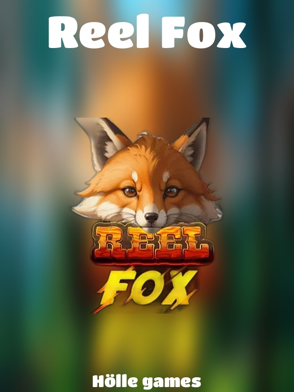 Reel Fox slot Hölle games