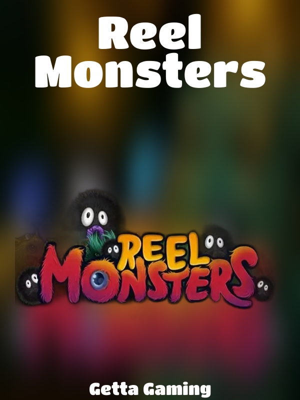 Reel Monsters slot Getta Gaming