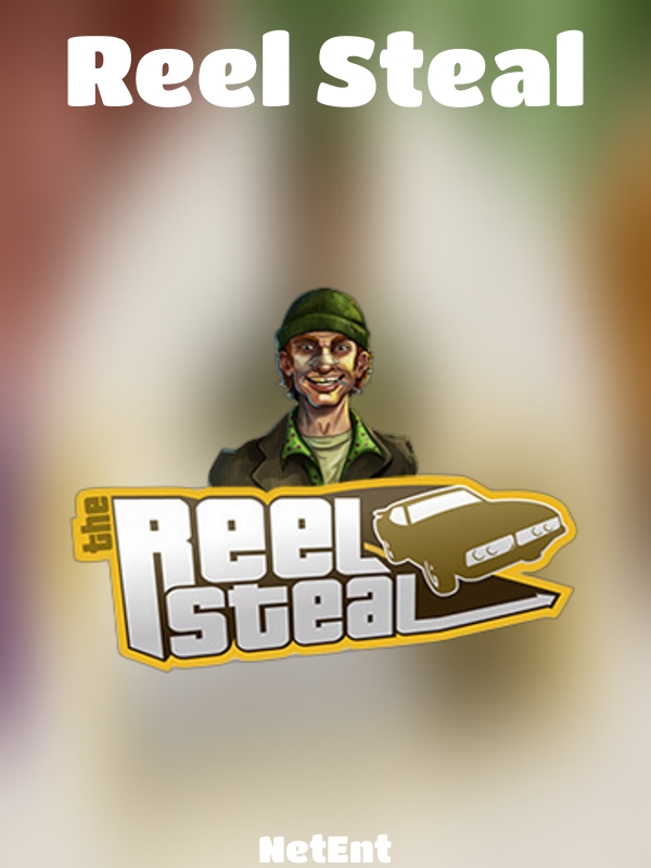 Reel Steal slot NetEnt