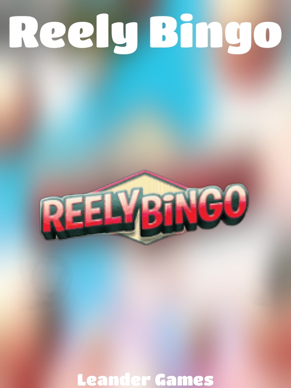 Reely Bingo slot Leander Games