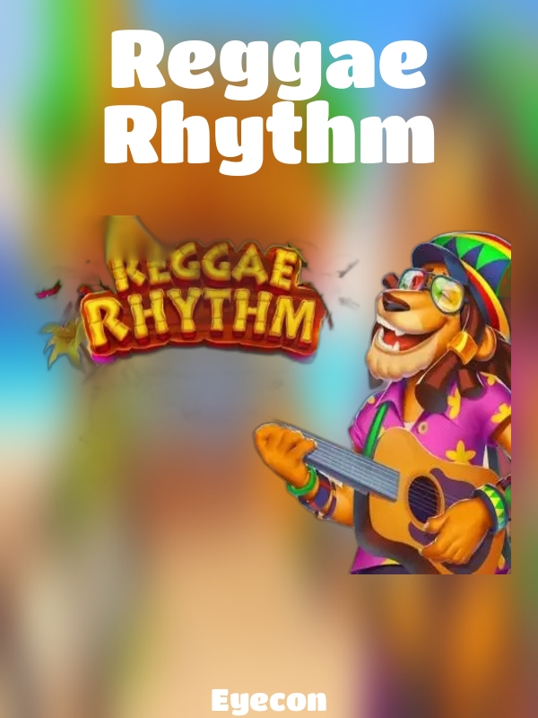 Reggae Rhythm slot Eyecon