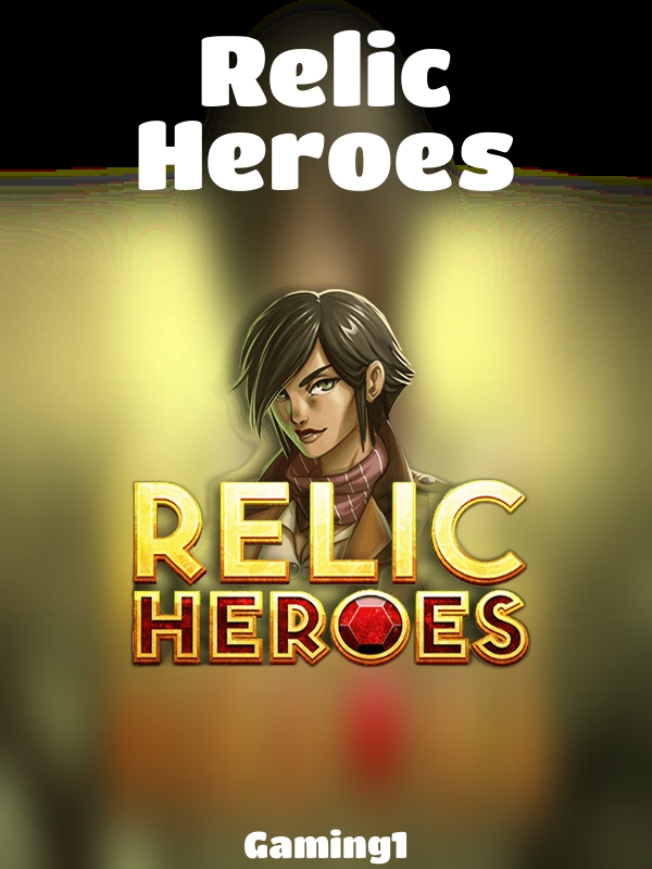 Relic Heroes slot Gaming1