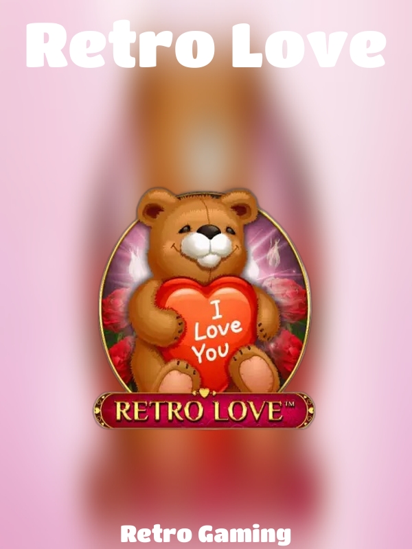 Retro Love slot Retro Gaming