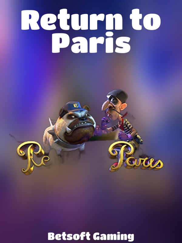 Return to Paris slot Betsoft Gaming