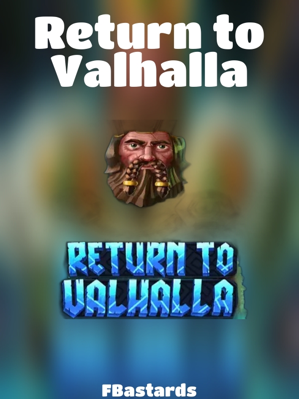 Return to Valhalla slot FBastards