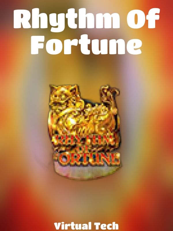 Rhythm Of Fortune slot Virtual Tech