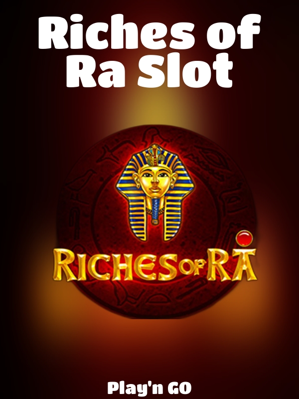 Riches of Ra Slot slot Play'n GO