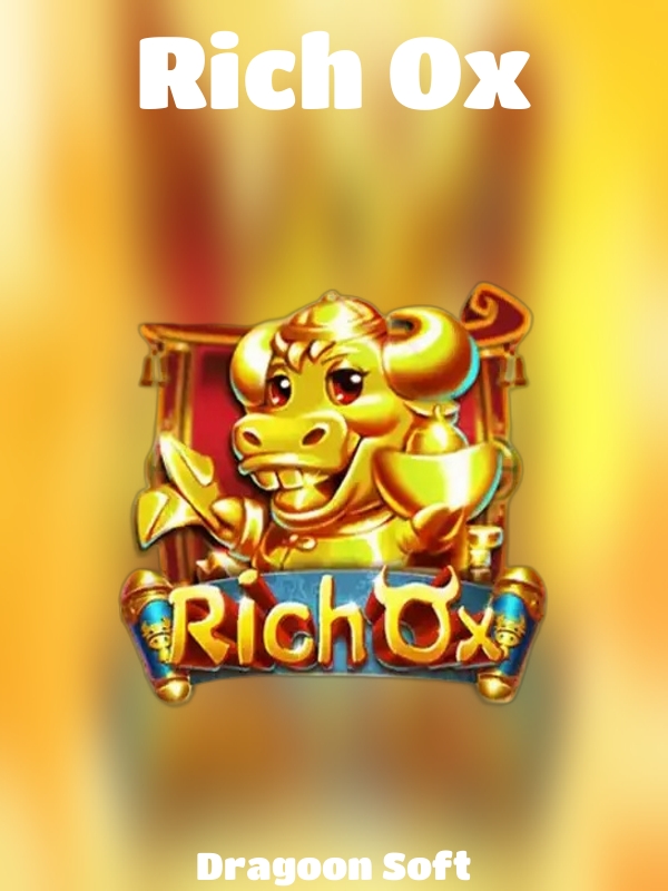 Rich Ox slot Dragoon Soft