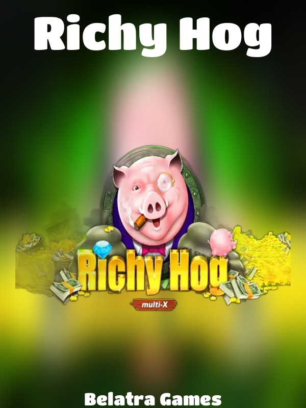 Richy Hog slot Belatra Games