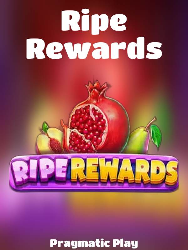 Ripe Rewards slot Pragmatic Play