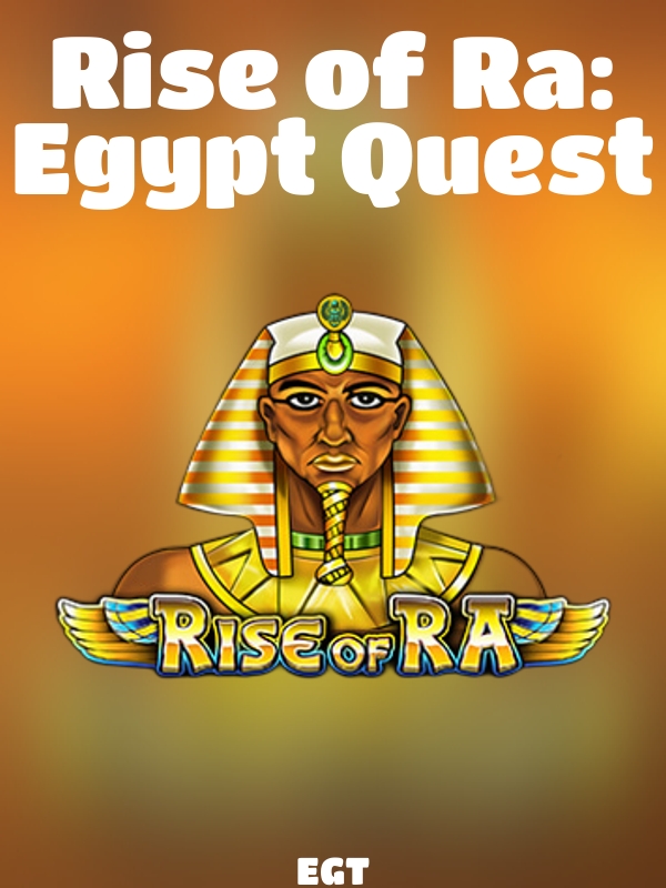 Rise of Ra: Egypt Quest slot EGT