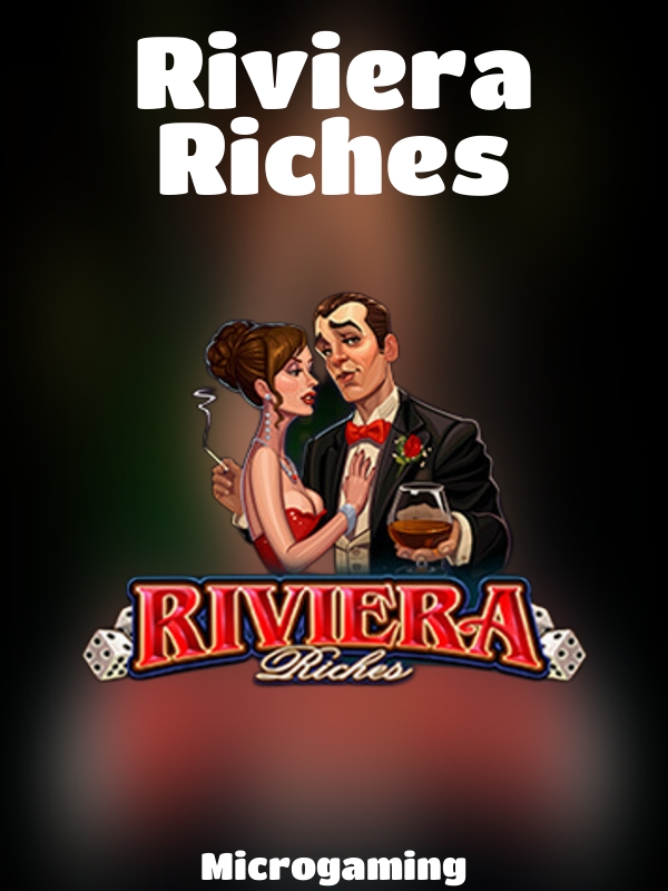 Riviera Riches slot Microgaming