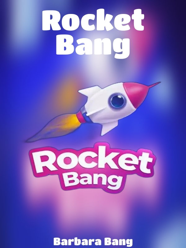 Rocket Bang slot Barbara Bang