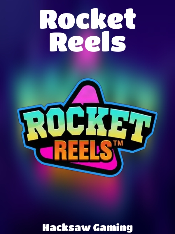 Rocket Reels slot Hacksaw Gaming