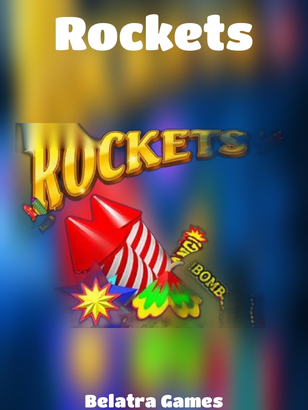 Rockets slot Belatra Games