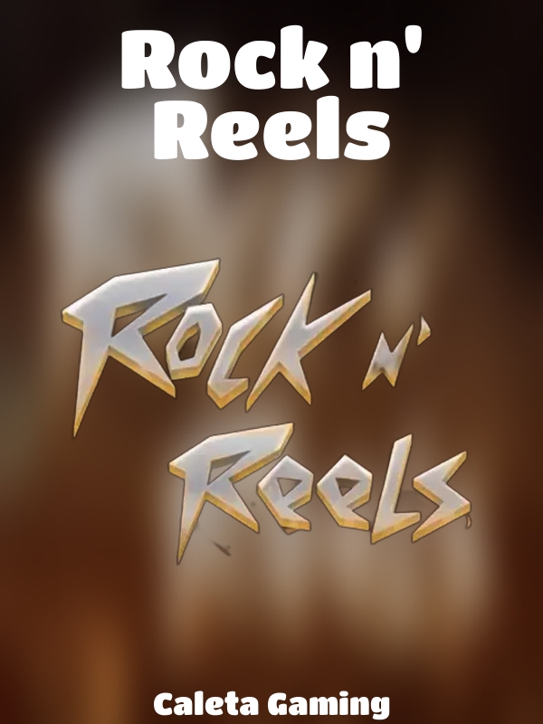 Rock n' Reels slot Caleta Gaming