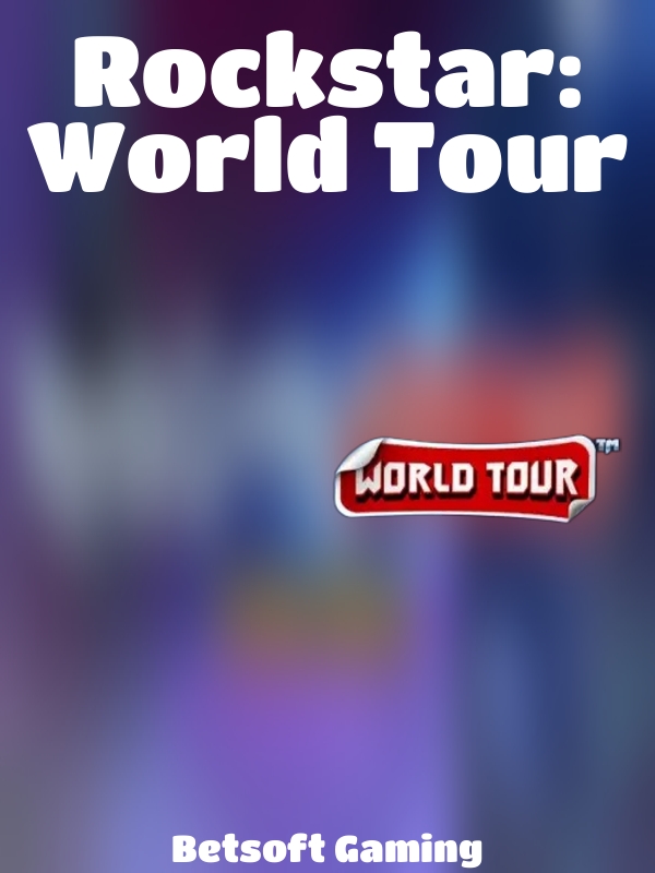 Rockstar: World Tour slot Betsoft Gaming