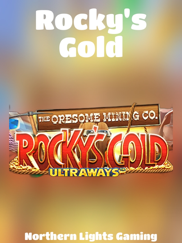 Rocky's Gold slot Northern Lights Gaming