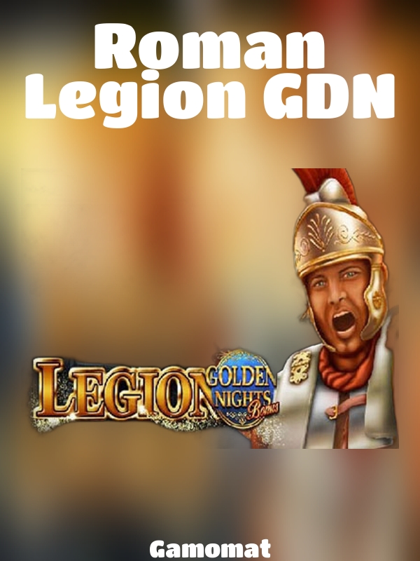 Roman Legion GDN slot Gamomat