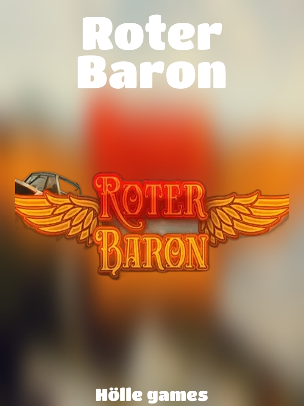 Roter Baron slot Hölle games