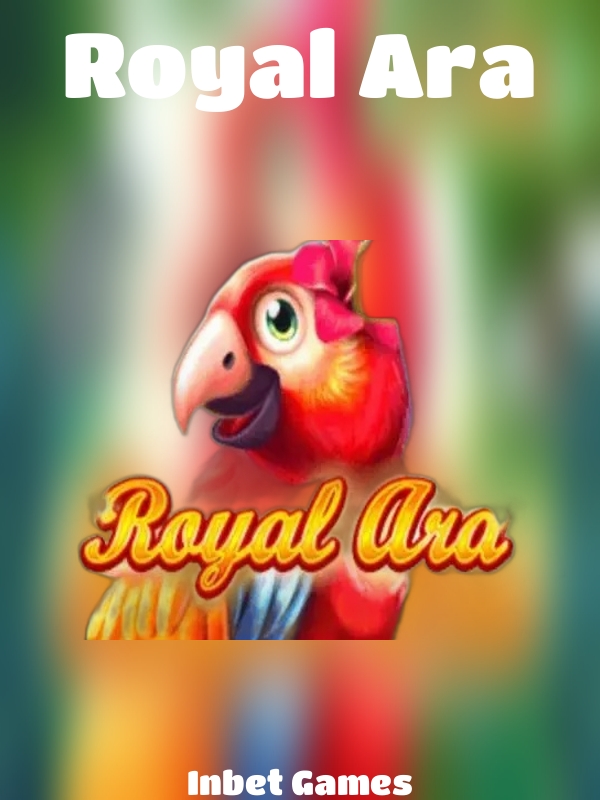 Royal Ara slot Inbet Games