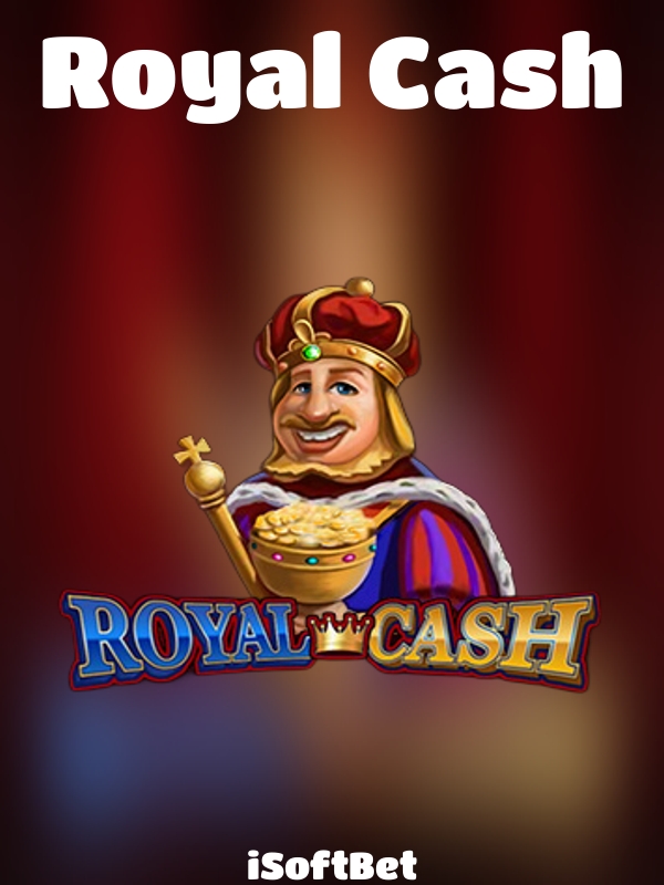 Royal Cash slot iSoftBet