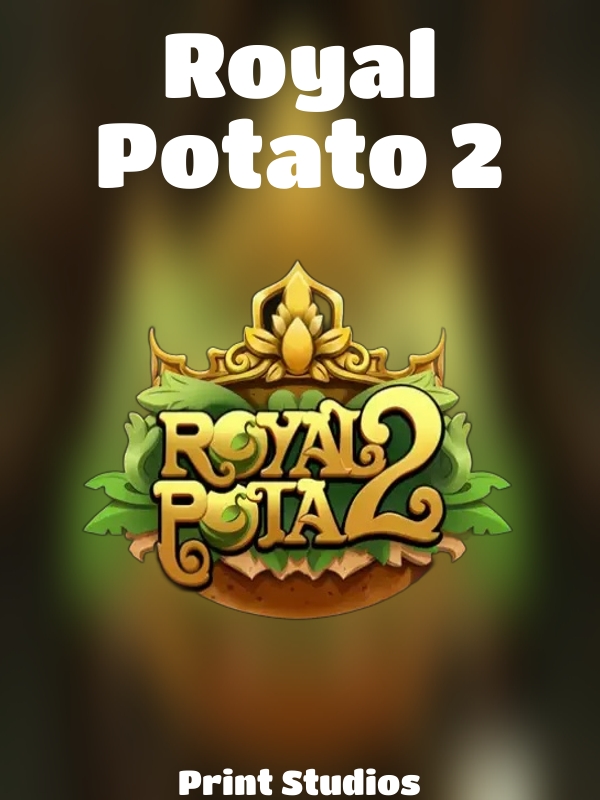 Royal Potato 2 slot Print Studios