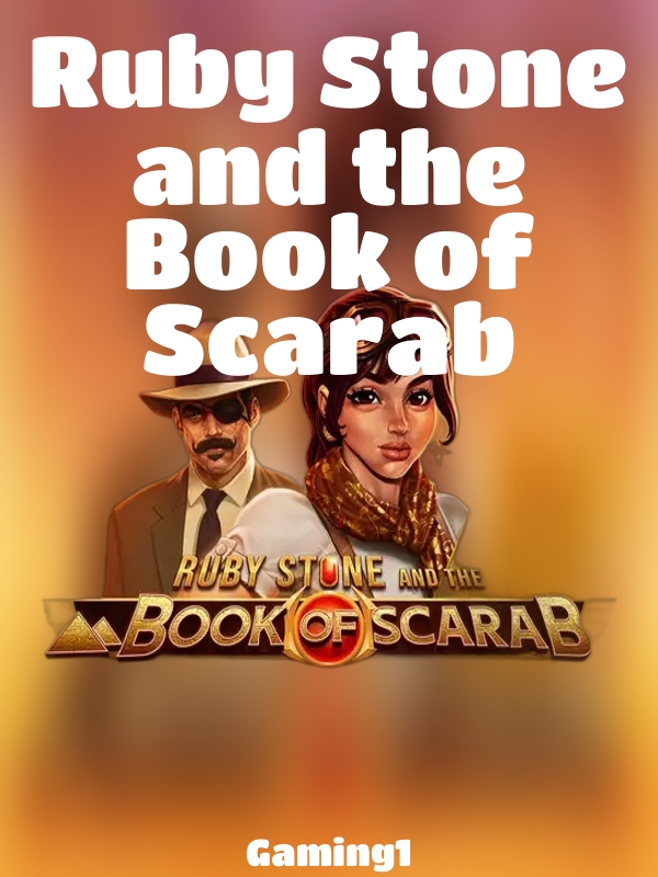 Ruby Stone and the Book of Scarab slot Gaming1