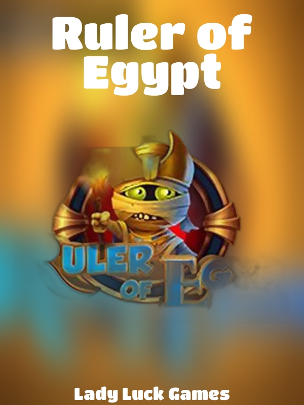 Ruler of Egypt slot Lady Luck Games