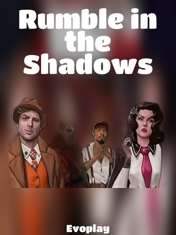 Rumble in the Shadows slot Evoplay