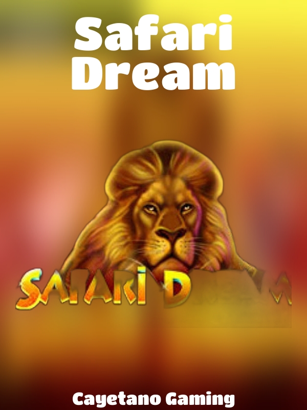 Safari Dream slot Cayetano Gaming