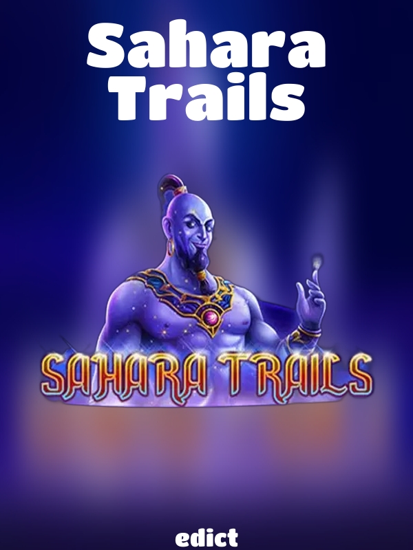 Sahara Trails slot edict