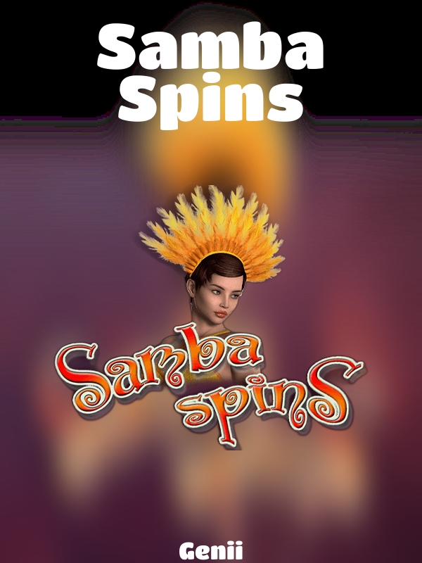 Samba Spins slot Genii