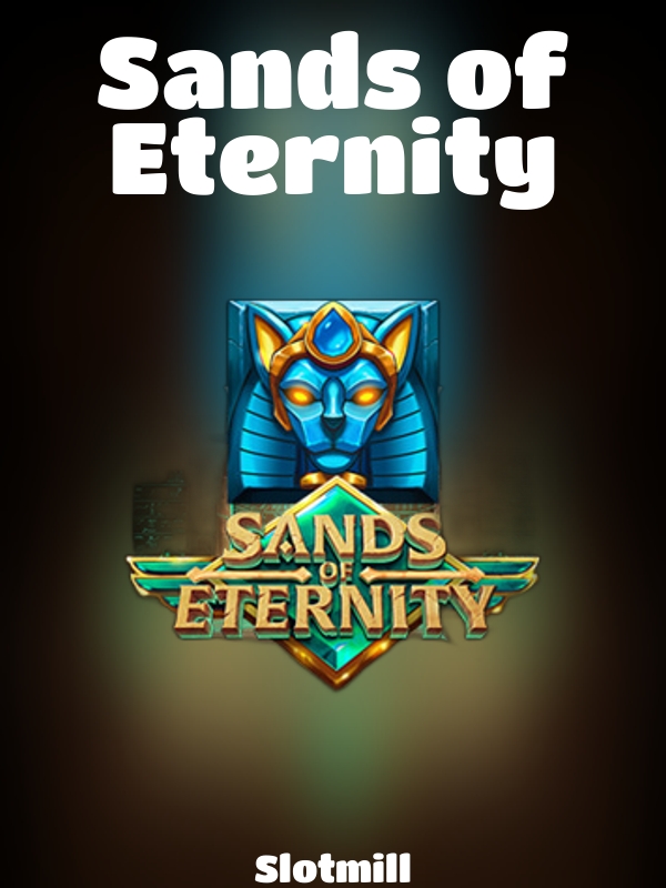 Sands of Eternity slot Slotmill