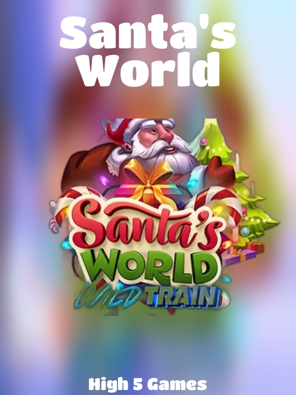 Santa's World slot High 5 Games