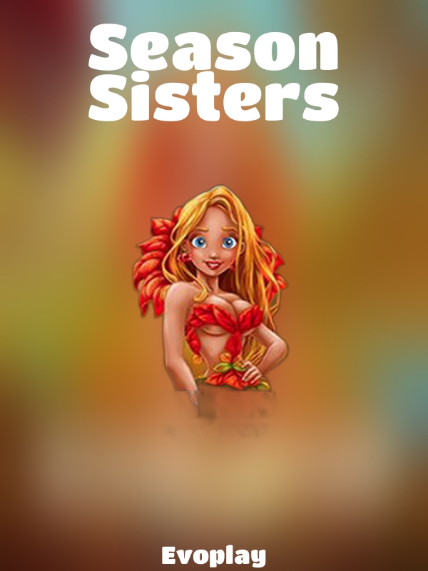 Season Sisters slot Evoplay