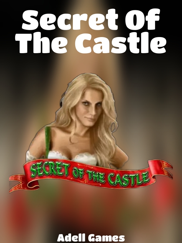 Secret Of The Castle slot Adell Games