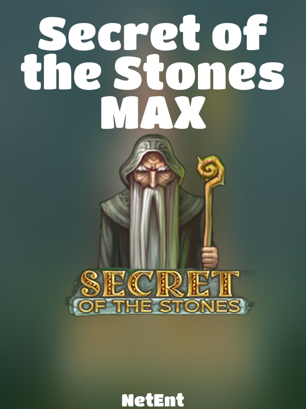 Secret of the Stones MAX slot NetEnt