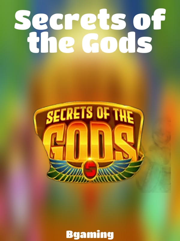 Secrets of the Gods slot Bgaming