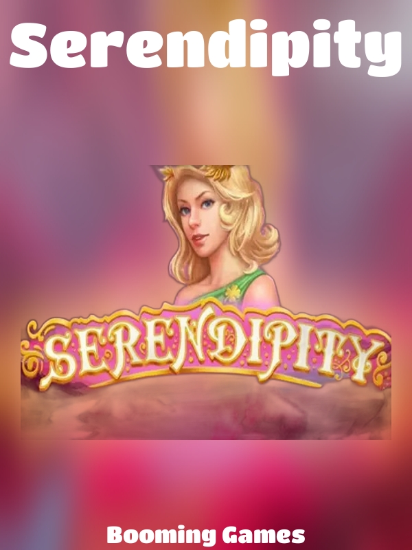 Serendipity slot Booming Games