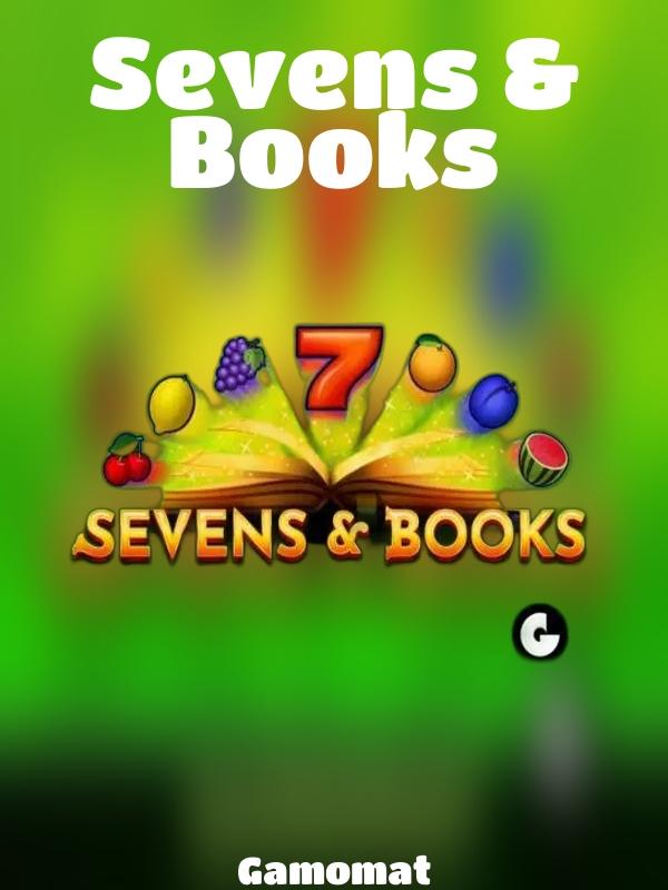 Sevens & Books slot Gamomat