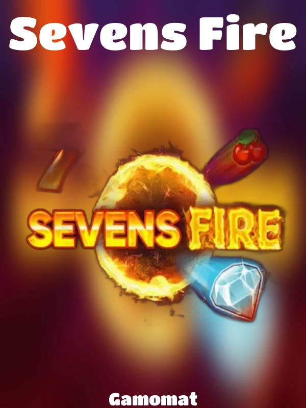 Sevens Fire slot Gamomat