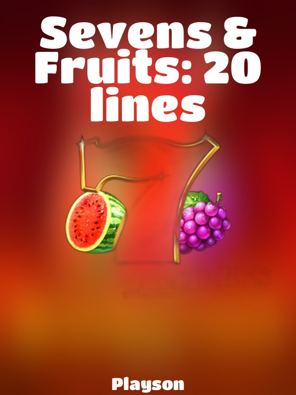 Sevens & Fruits: 20 lines slot Playson