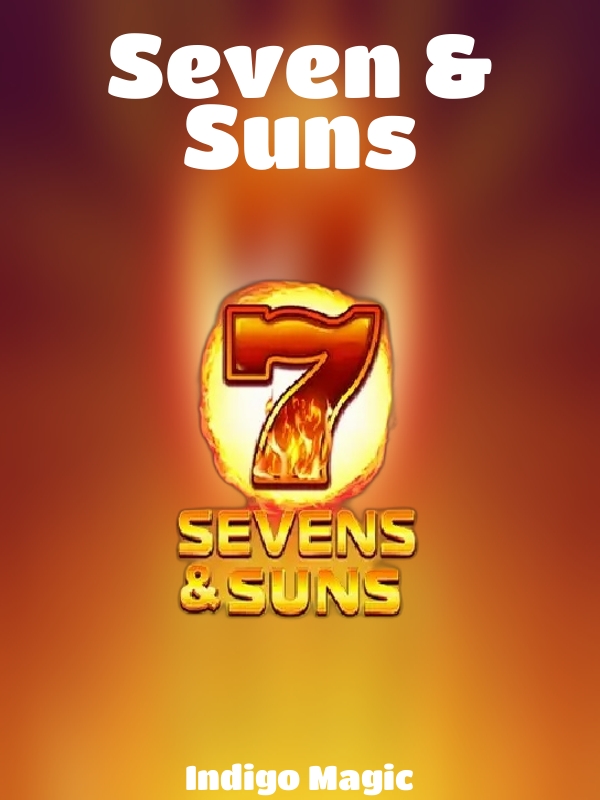 Seven & Suns slot Indigo Magic