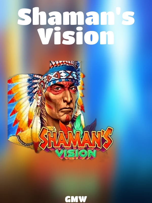 Shaman's Vision slot GMW