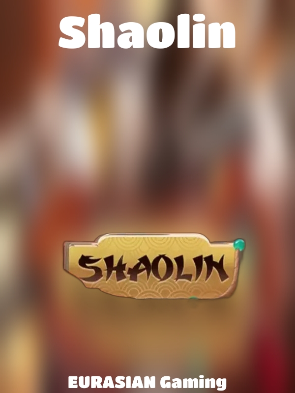 Shaolin slot EURASIAN Gaming