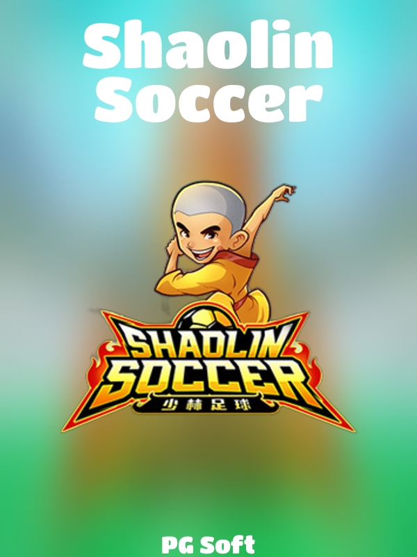 Shaolin Soccer slot PG Soft