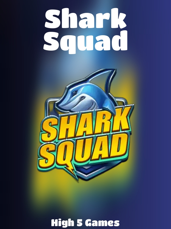 Shark Squad slot High 5 Games