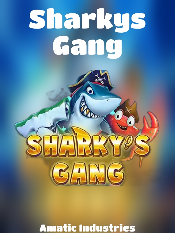 Sharkys Gang slot Amatic Industries